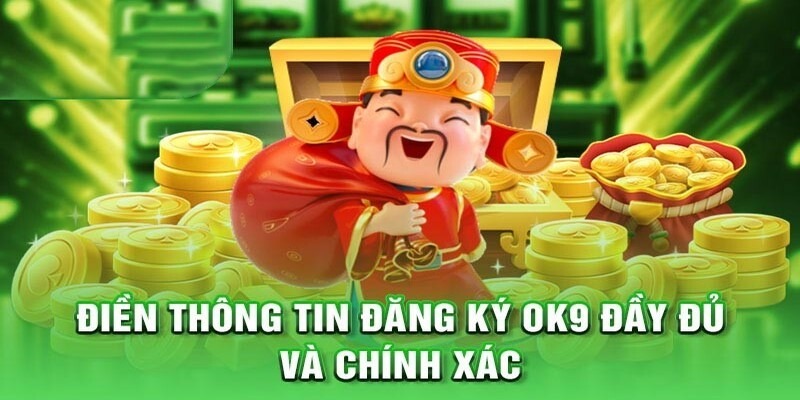 Quy định chung về yêu cầu đăng ký OK9